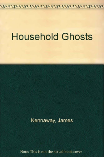 Household Ghosts