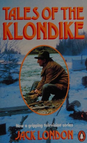 Tales of the Klondike