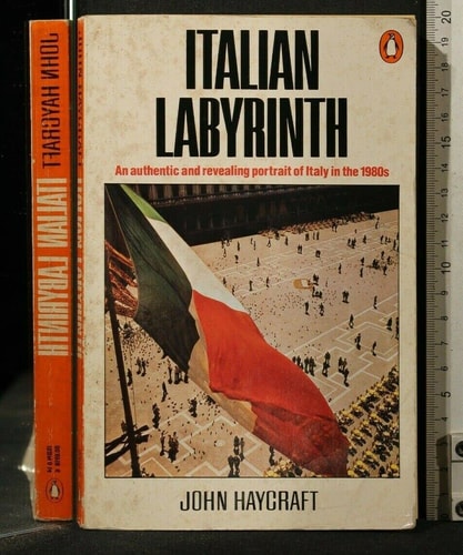 Italian Labyrinth: Italy in the 1980s
