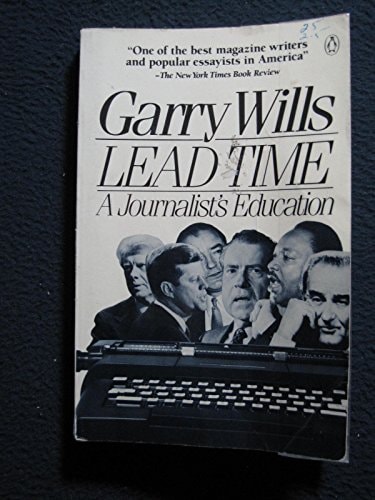 Lead Time: A Journalist's Education
