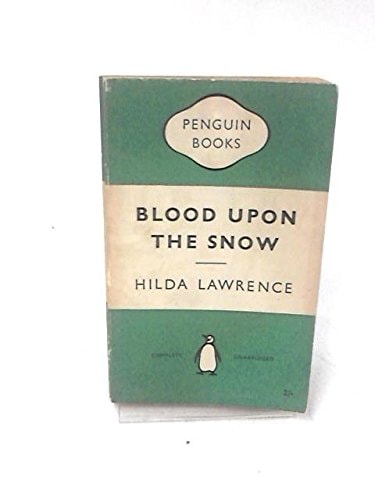 Blood upon the Snow