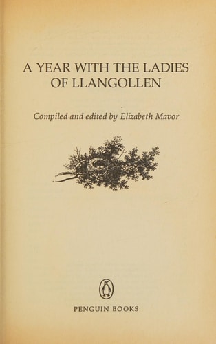 A Year with the Ladies of Llangollen
