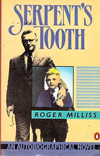 Serpent's Tooth: An Autobiographical Novel