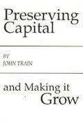 Preserving Capital and Making It Grow