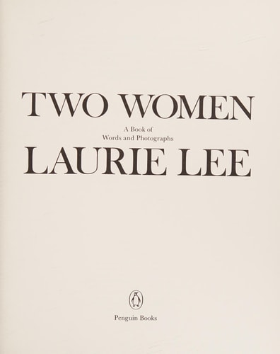 Two Women: A Book of Words and Photographs