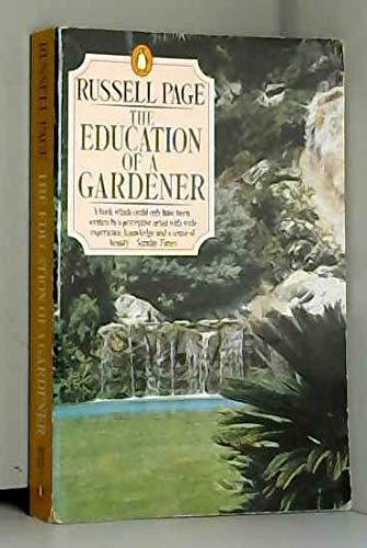 The Education of a Gardener
