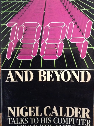 1984 and Beyond