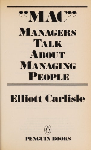 MAC: Managers Talk About Managing People