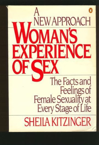 A New Approach: Woman's Experience of Sex