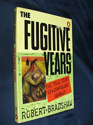 The Fugitive Years