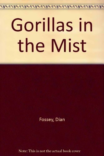 Gorillas in the Mist
