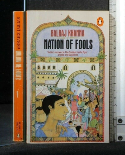 Nation of Fools: Scenes from Indian Life