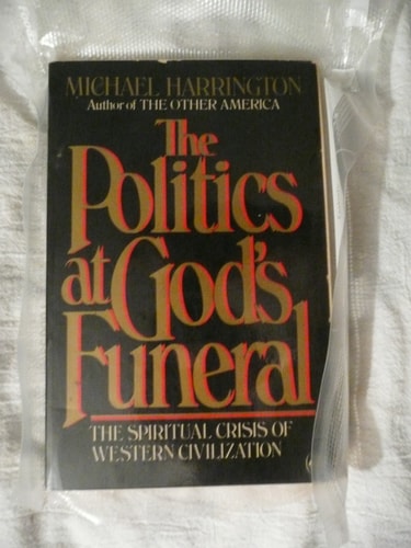 Politics at God's Funeral
