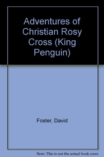The Adventures of Christian Rosy Cross