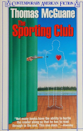 The Sporting Club (Contemporary American Fiction)