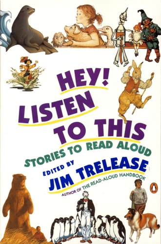 Hey! Listen to This Stories to Read Aloud