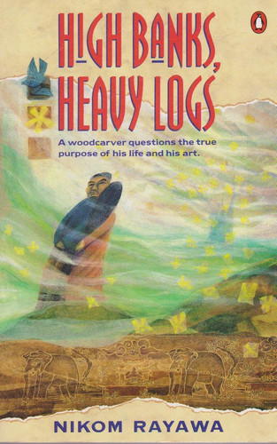 High banks, heavy logs (Penguin International Writers)