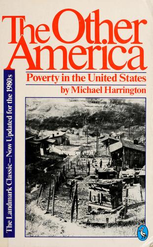 The Other America ~ Poverty in the United States
