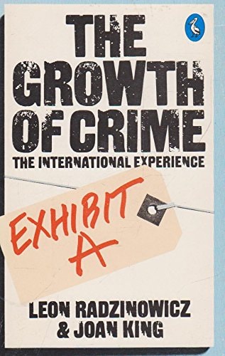 The Growth of Crime The International Experience