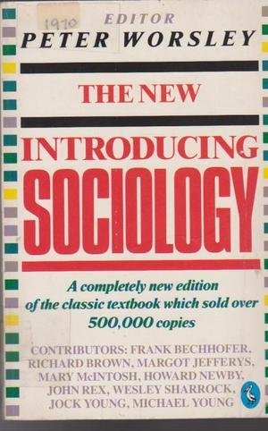 The New Introducing Sociology (Pelican)