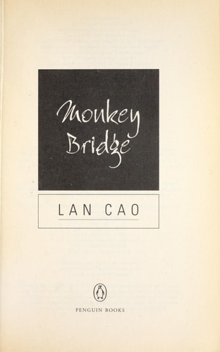 Monkey Bridge A Novel