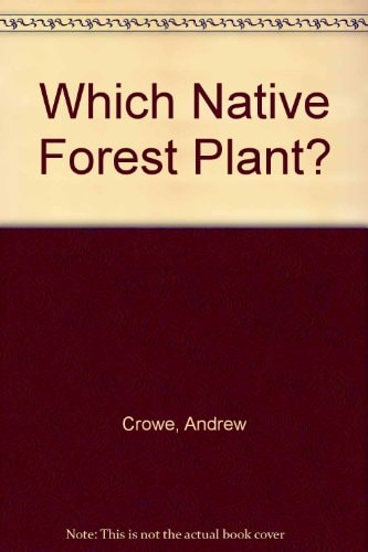 Which Native Forest Plant? New Ecology Edition
