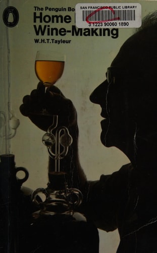 The Penguin Book of Home Brewing and Wine-making