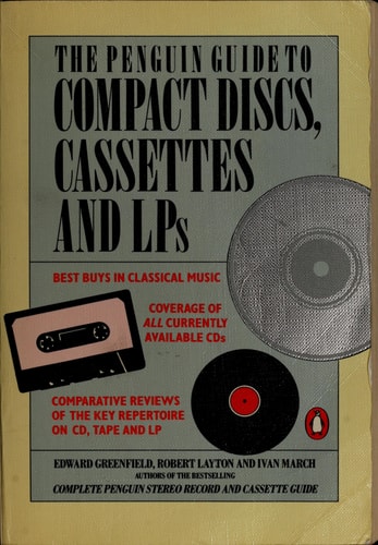 The Penguin Guide to Compact Discs, Cassettes and LPs (Penguin handbooks)