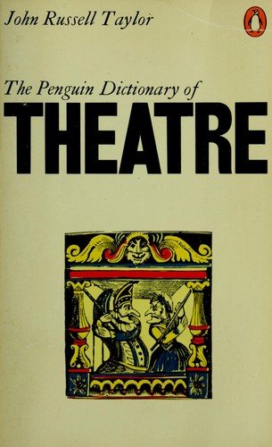 Dictionary of the Theatre, The Penguin (Reference Books)