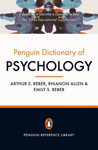 The Penguin Dictionary of Psychology Fourth Edition