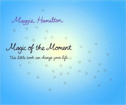 Magic of the Moment