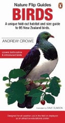 Birds - A Unique Fold-out Habitat and Size Guide to 95 New Zealand Birds