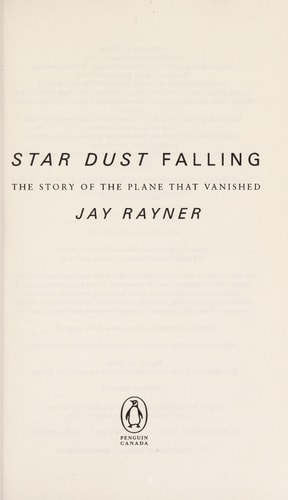 Star Dust Falling The Story of the Plane That Vanished