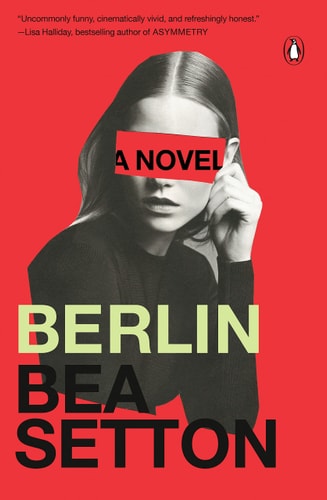 Berlin A Novel