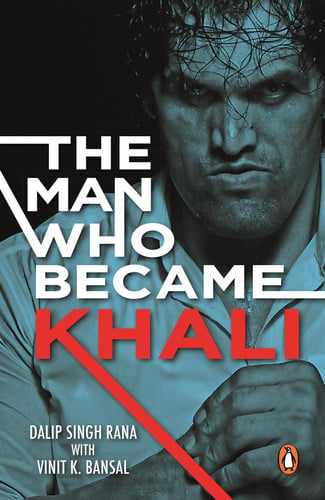 The Man who became Khali [Paperback]
