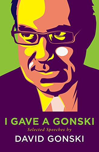 I Gave a Gonski Selected Speeches