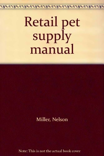 Retail Pet Supply Manual