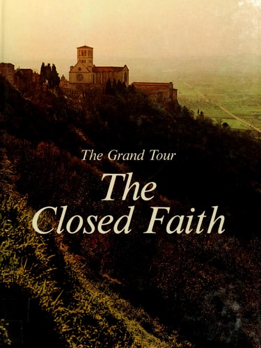 The Closed Faith