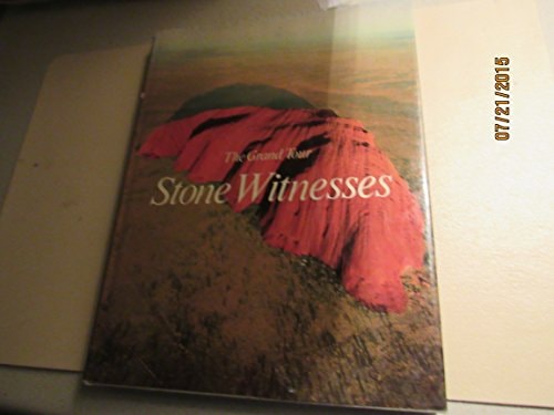 Stone Witnesses: The Grand Tour