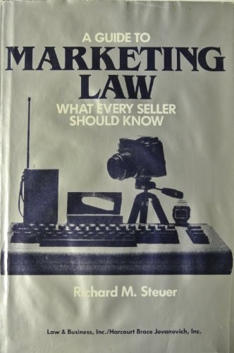 A Guide to Marketing Law: What Every Seller Should Know