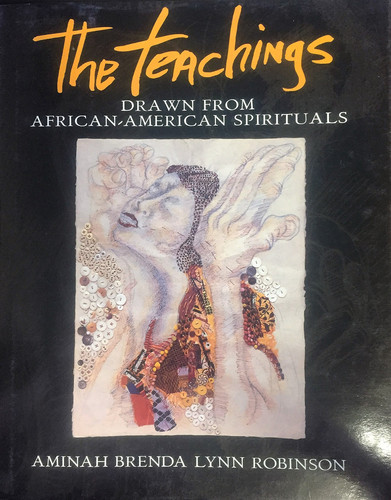 The Teachings: Drawn from African-American Spirituals