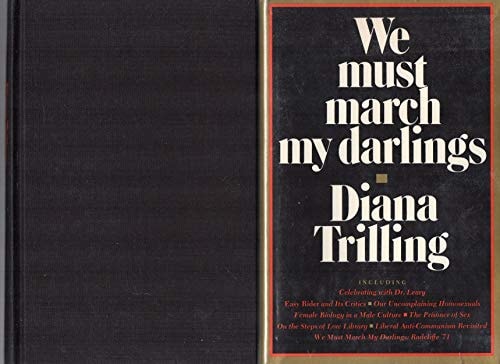 We Must March My Darlings