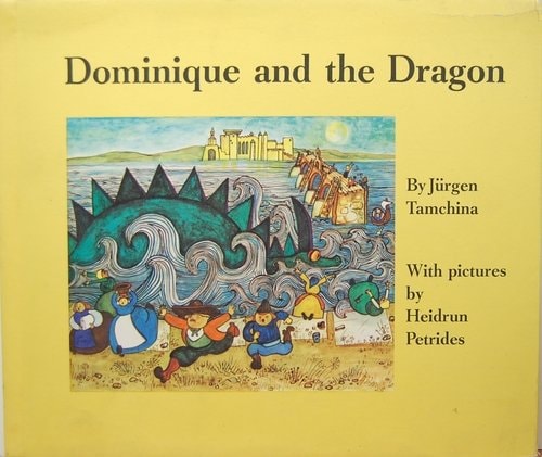Dominique and the Dragon