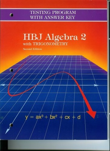 HBJ Algebra 2 with Trigonometry Testing Program with Answer Key,