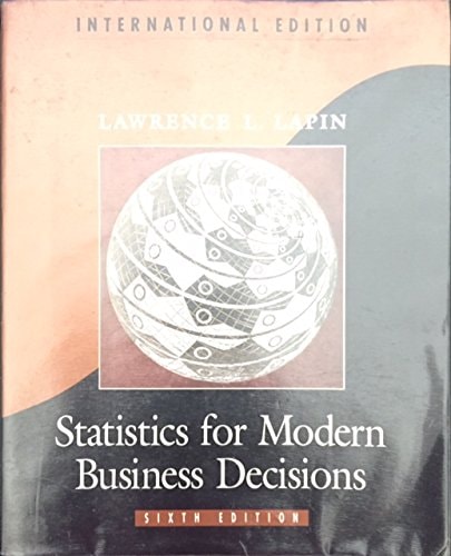 Statistics for Modern Business Decisions