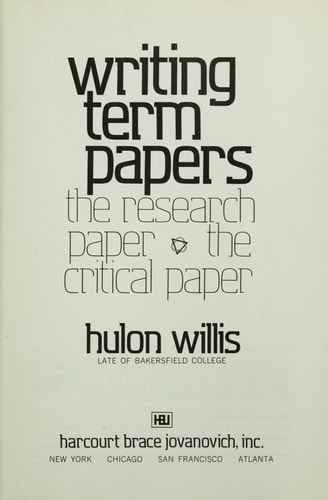 Writing term papers: The research paper, the critical paper