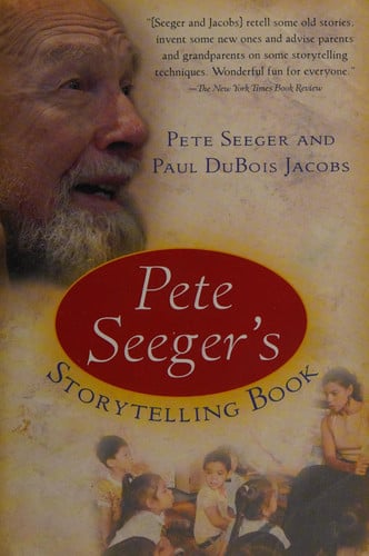Pete Seeger's Storytelling Book