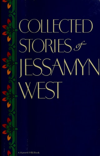 Collected Stories of Jessamyn West