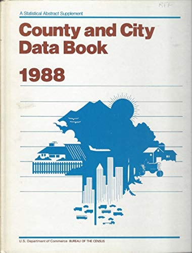 County and City Data Book: 1988