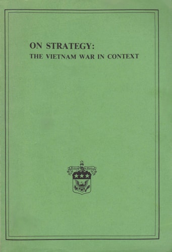 On Strategy: The Vietnam War in Context
